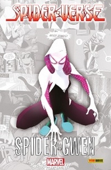 SPIDER-VERSE: SPIDER-GWEN - Jason Latour