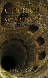 Chronicles of a Swordsman -  Ian Z Gray