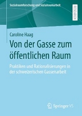 Von der Gasse zum öffentlichen Raum -  Caroline Haag