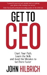 Get to CEO - John Hilbrich