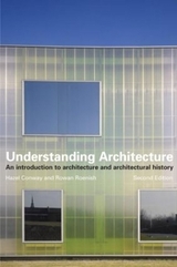 Understanding Architecture - Conway, Hazel; Roenisch, Rowan