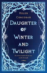 Daughter of Winter and Twilight -  Helen Corcoran