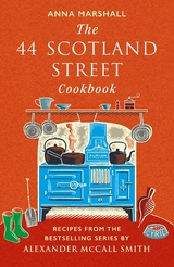 44 Scotland Street Cookbook -  Anna Marshall