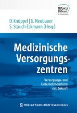 Medizinische Versorgungszentren - 