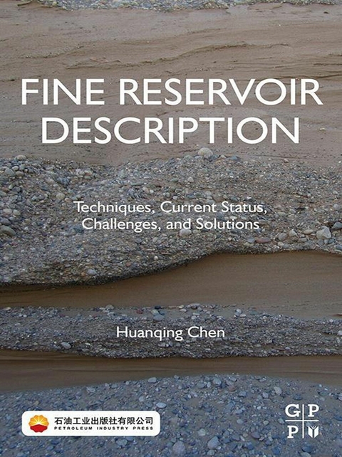 Fine Reservoir Description -  Huanqing Chen