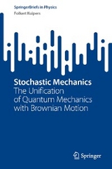 Stochastic Mechanics - Folkert Kuipers