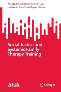 Social Justice and Systemic Family Therapy Training - 