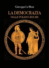 La democrazia nelle poleis greche - Giuseppa La Masa