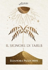 Il Signore di Tareb - Elianora Pizzichini