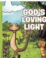 God's Loving Light - Martha Elizabeth Mills