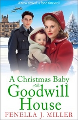 Christmas Baby at Goodwill House -  Fenella J Miller