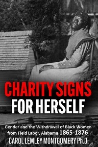 "Charity Signs for Herself" - Carol Lemley Montgomery