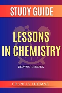 Summary of Lessons in Chemistry -  Francis Thomas