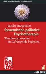 Systemische palliative Psychotherapie - Sandra Burgstaller