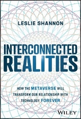 Interconnected Realities - Leslie Shannon