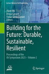 Building for the Future: Durable, Sustainable, Resilient - 