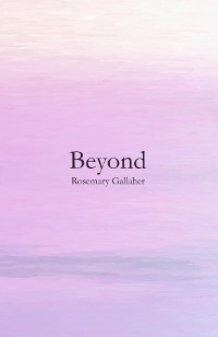 Beyond - Rosemary Gallaher