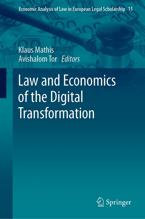 Law and Economics of the Digital Transformation - 