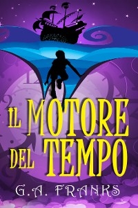 Il motore del tempo - G.A. Franks