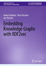Embedding Knowledge Graphs with RDF2vec - Heiko Paulheim, Petar Ristoski, Jan Portisch