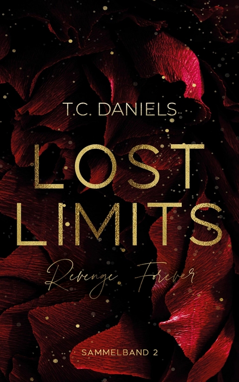 Lost Limits - Revenge Forever - T.C. Daniels