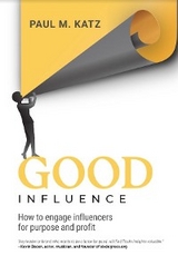 Good Influence -  Paul M Katz