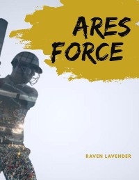 Ares force - RAVEN LAVENDER