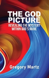 God Picture -  Gregory Martz