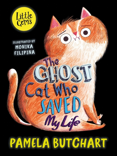 Ghost Cat Who Saved My Life -  Pamela Butchart