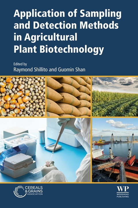 Application of Sampling and Detection Methods in Agricultural Plant Biotechnology - 