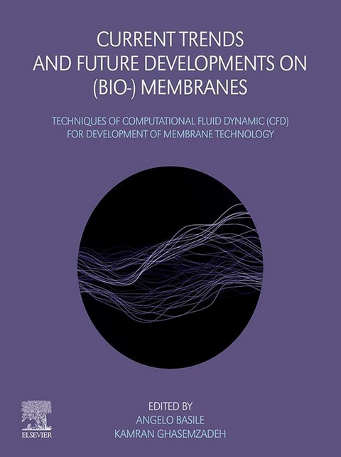 Current Trends and Future Developments on (Bio-) Membranes - 