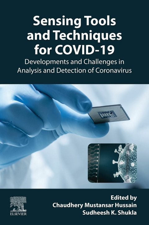 Sensing Tools and Techniques for COVID-19 - 