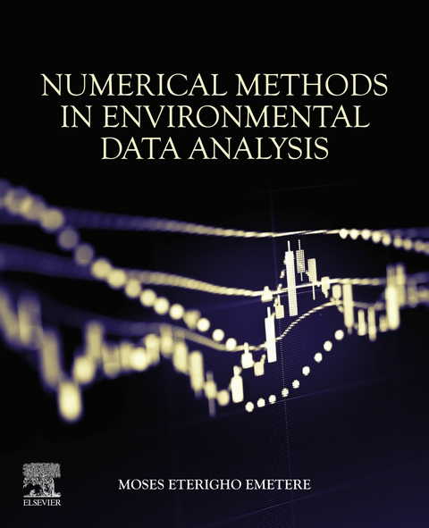 Numerical Methods in Environmental Data Analysis -  Moses Eterigho Emetere