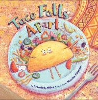 Taco Falls Apart - Brenda S. Miles