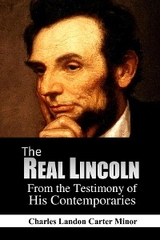 Real Lincoln -  Charles Landon Carter Minor