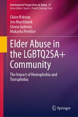 Elder Abuse in the LGBTQ2SA+ Community - Claire Robson, Jen Marchbank, Gloria Gutman, Makaela Prentice