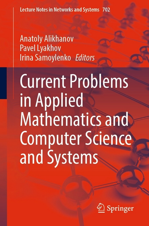 Current Problems in Applied Mathematics and Computer Science and Systems - 