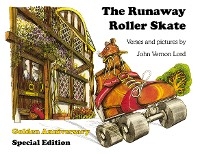 The Runaway Roller Skate - John Vernon Lord