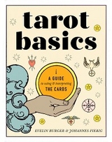 Tarot Basics -  Evelin Burger,  Johannes Fiebig