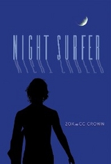 NIGHT SURFER -  CC Crown,  Zox