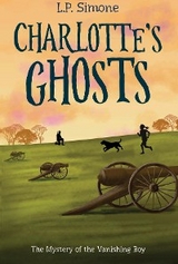 Charlotte's Ghosts -  L. P. Simone