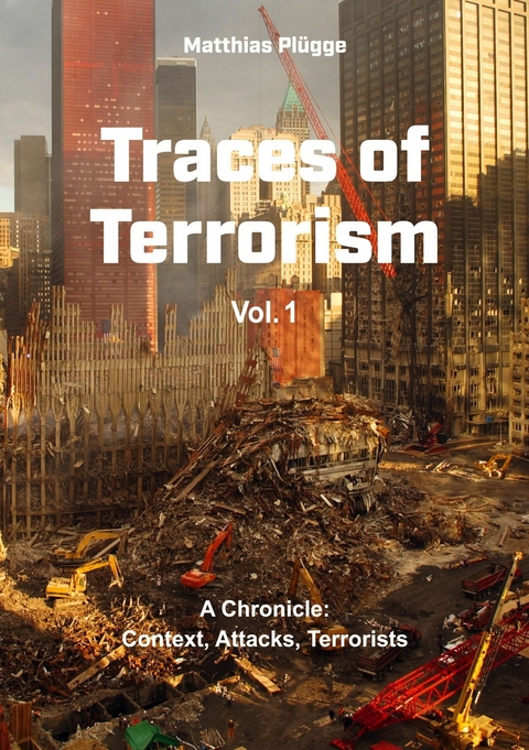 Traces of Terrorism -  Matthias Plügge