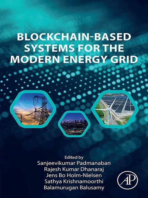 Blockchain-Based Systems for the Modern Energy Grid - 