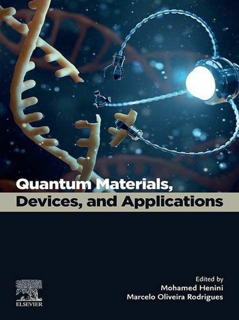 Quantum Materials, Devices, and Applications - 