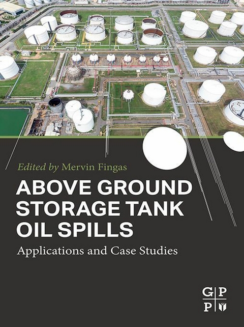 Above Ground Storage Tank Oil Spills - 