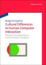 Cultural Differences in Human-Computer Interaction -  Rüdiger Heimgärtner