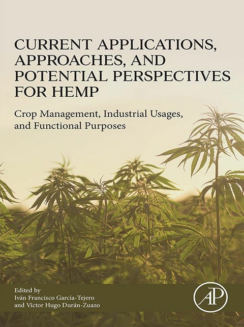 Current Applications, Approaches and Potential Perspectives for Hemp - 