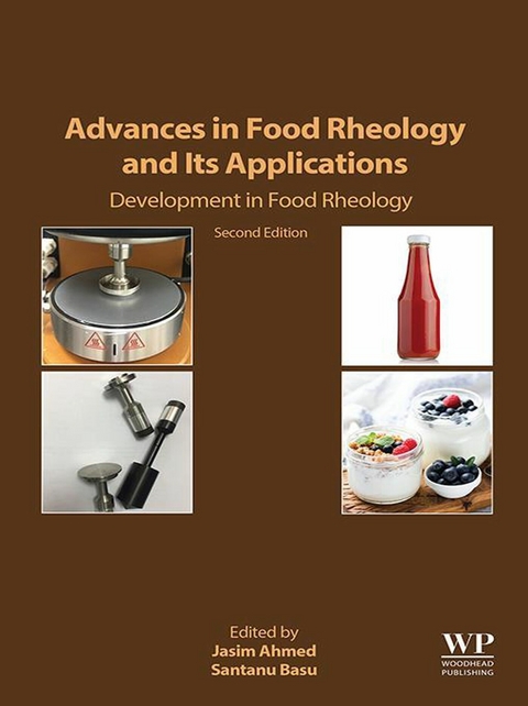 Advances in Food Rheology and Its Applications - 