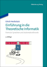 Einführung in die Theoretische Informatik - Ulrich Hedtstück