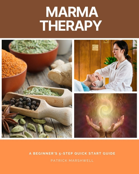 Marma Therapy Guide -  Patrick Marshwell
